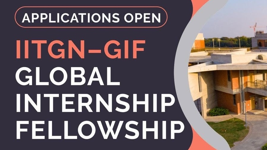 Call for Applications: IITGN-GIF International Research Internship Program